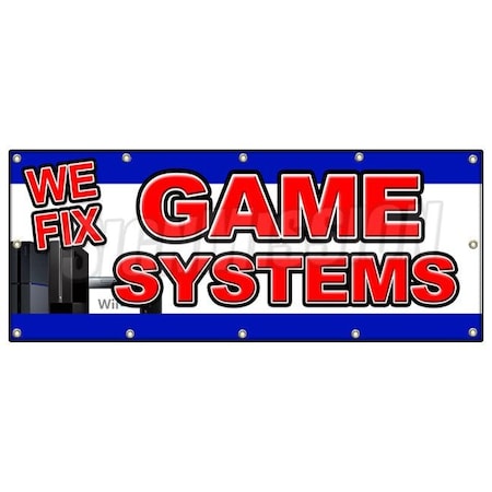 Signmission WE FIX GAME CONSOLES BANNER SIGN ps4 xbox 360 systems wii ps3 nintendo B-120 We Fix Game Consoles